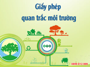 Vai trò quan trọng của giấy phép quan trắc môi trường