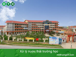 Xử lý nước thải trường học - ETH