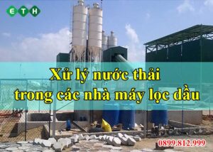 Xử lý chất thải trong các nhà máy lọc dầu