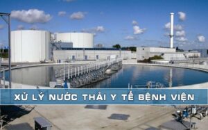 Xử lý nước thải y tế