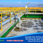 Quy Định Mức Xử Phạt Hành Chính Khi Không Vận Hành Thử Nghiệm Công Trình Xử Lý Chất Thải