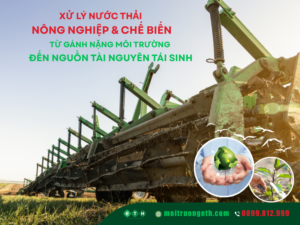 xử lý nước thải nông nghiệp và chế biến