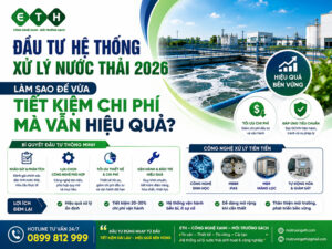 dau tu he thong xu ly nuoc thai 2026