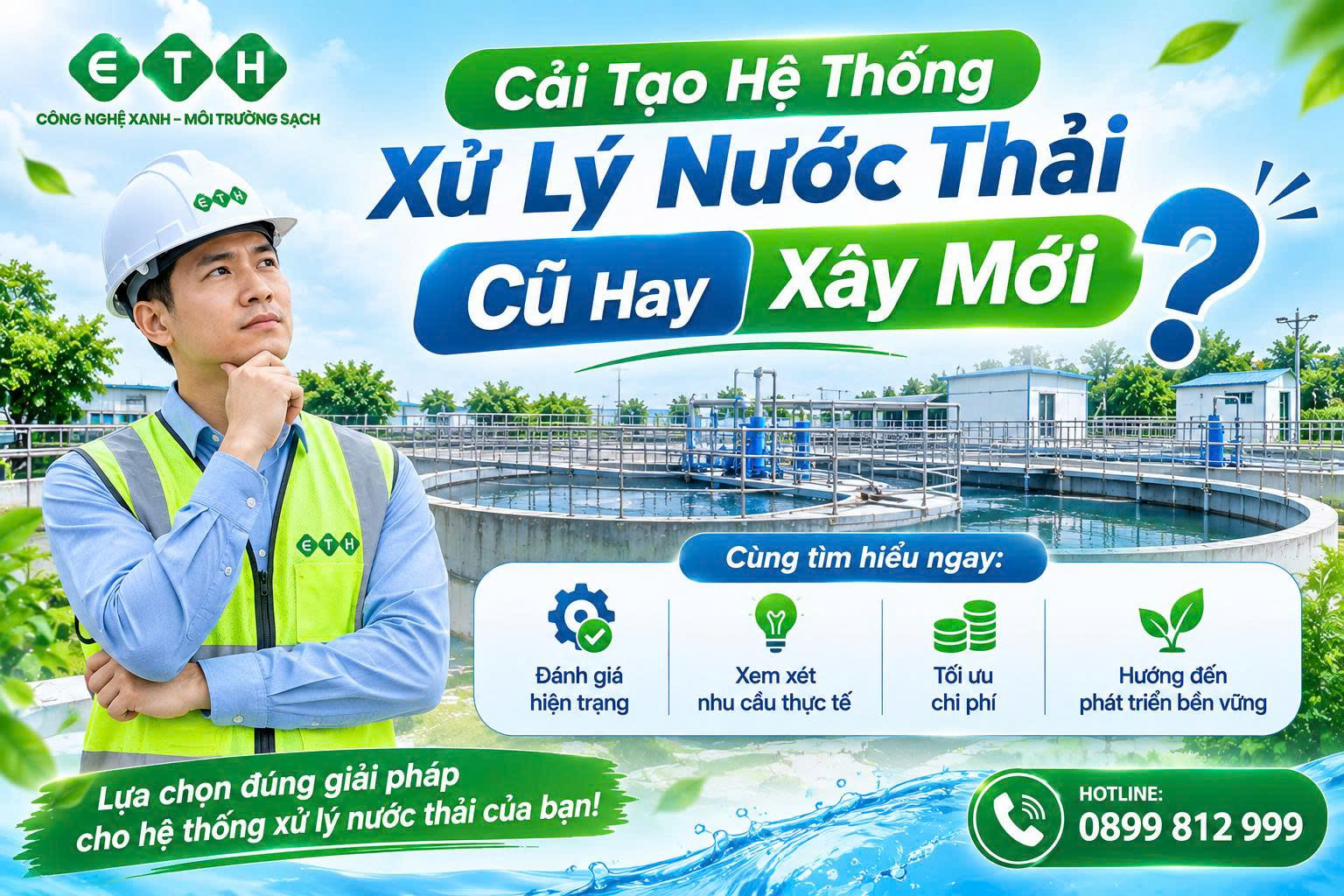 Cải Tạo Hệ Thống Xử Lý Nước Thải Cũ Hay Xây Mới? Cách Lựa Chọn Phù Hợp 1 cai tao he thong xu ly nuoc thai cu hay xay moi