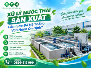 xu ly nuoc thai san xuat van hanh on dinh